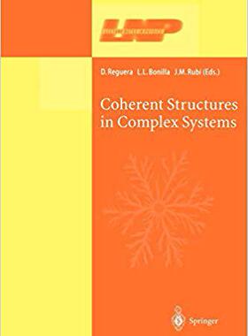 【预订】Coherent Structures in Complex Systems 9783642075049