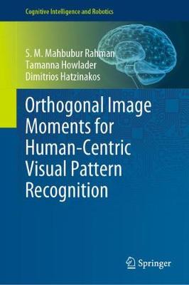 【预订】Orthogonal Image Moments for Human-Centric Visual Pattern Recognition
