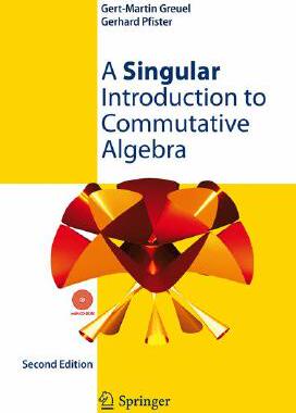 【预订】A Singular Introduction to Commutative Algebra
