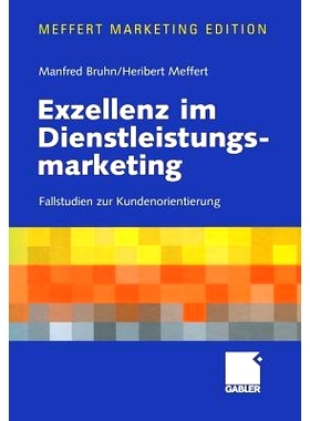 预订 Exzellenz im Dienstleistungsmarketing: Fallstudien zur Kundenorientierung: 9783322823946