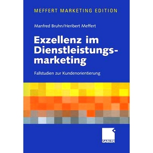 预订 Exzellenz im Dienstleistungsmarketing: Fallstudien zur Kundenorientierung: 9783322823946