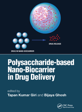 【预订】Polysaccharide based Nano-Biocarrier in Drug Delivery