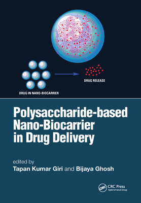 【预订】Polysaccharide based Nano-Biocarrier in Drug Delivery