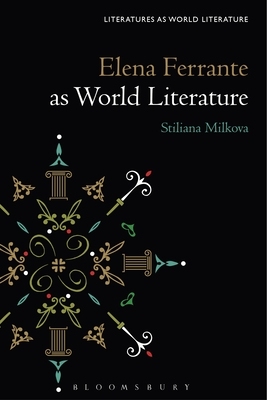 【预订】Elena Ferrante as World Literature
