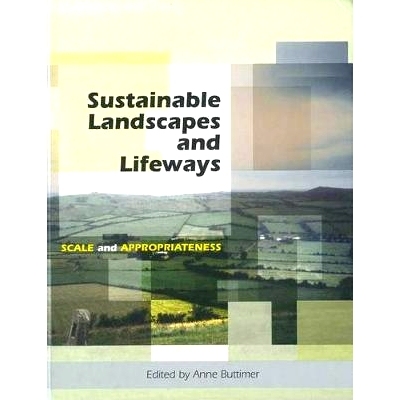 预订 Sustainable Landscapes and Lifeways: Scale and Appropriateness: 9781859183007
