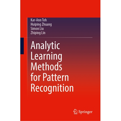 预订 Analytic Learning Methods for Pattern Recognition 模式识别的分析学习方法 9789819621507