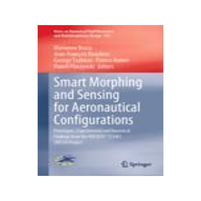 [预订]Smart Morphing and Sensing for Aeronautical Configurations