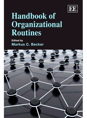 预订 Handbook of Organizational Routines 组织惯例手册: 9781843769583