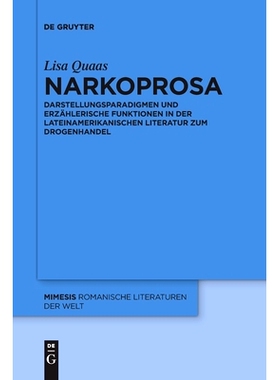 预订 Narkoprosa: Darstellungsparadigmen und erzählerische Funktionen in der lateinamerikanischen Literatur zum Drogenha
