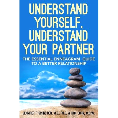 预订 Understand Yourself, Understand Your Partner: The Essential Enneagram Guide to a Better Relationship: 9781484869383