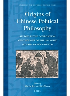 预订 Origins of Chinese Political Philosophy: Studies in the Composition and Thought of the Shangshu (Classic of Documen