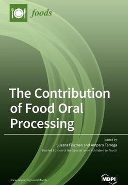 [预订]The Contribution of Food Oral Processing 9783039368341