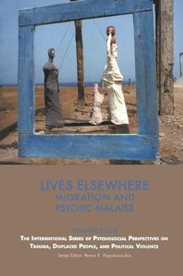 【预订】Lives Elsewhere: Migration and Psychic Malaise