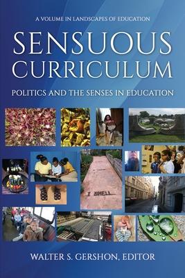 [预订]Sensuous Curriculum 9781641135818 书籍/杂志/报纸 原版其它 原图主图
