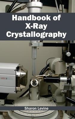 [预订]Handbook of X-Ray Crystallography 9781632382849