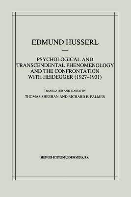预订 Psychological and Transcendental Phenomenology and the Confrontation with Heidegger (1927–1931)