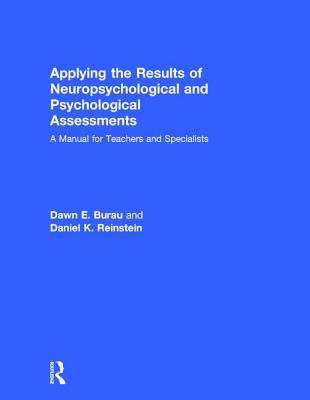 【预订】Applying the Results of Neuropsychological and Psychological Assessments
