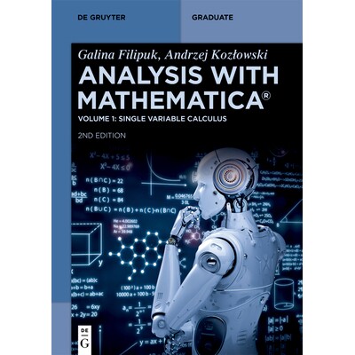 预订 Analysis with Mathematica*: Single Variable Calculus 使用 Mathematica* 进行分析：单变量微积分: 9783111522142
