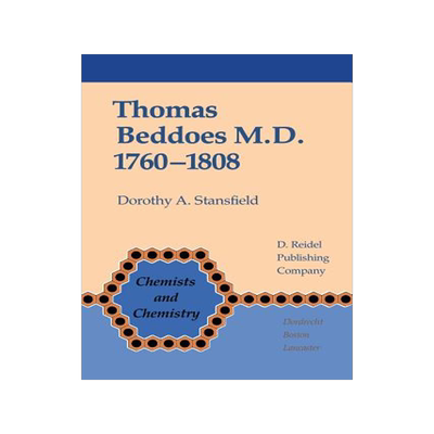预订 Thomas Beddoes M.D. 1760–1808