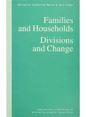 预订 Families and Households: Divisions and Change: 9780333633533