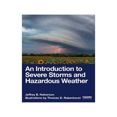 现货 An Introduction to Severe Storms and Hazardous Weather