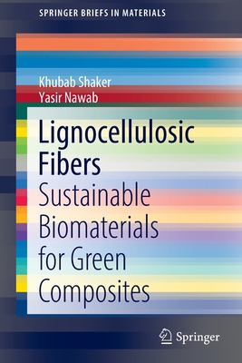 【预订】Lignocellulosic Fibers 9783030974121