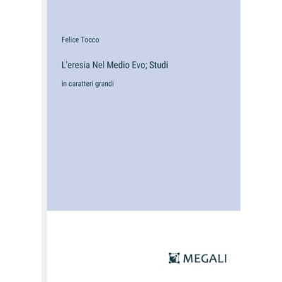 预订 L’eresia Nel Medio Evo; Studi: in caratteri grandi: 9783387084160