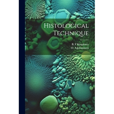预订 Histological Technique: 9781022895805