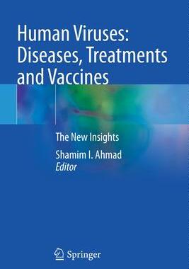 [预订]Human Viruses: Diseases, Treatments and Vaccines 9783030711672