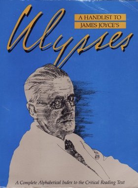 【预订】A Handlist to James Joyce’s Ulysses