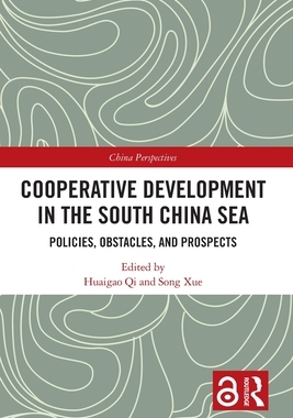 [预订]Cooperative Development in the South China Sea: Policies, Obstacles, and Prospects