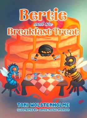 预订 Bertie and the Breakfast Treat: 9781528911849