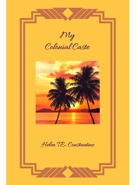 预订 My Colonial Caste: 9781728354149