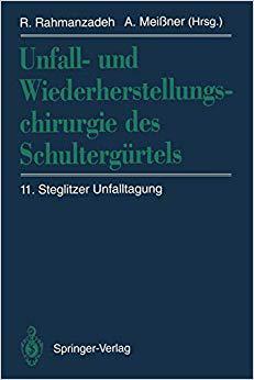 【预订】Unfall- und Wiederherstellungschirurgie des Schultergürtels 9783642779183