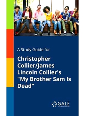 预订 A Study Guide for Christopher Collier/James Lincoln Collier’s 