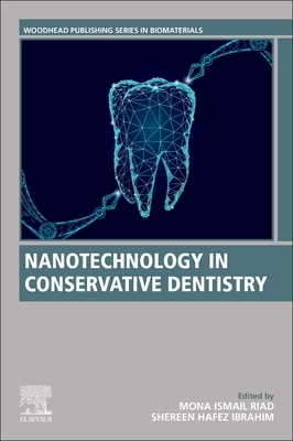 【预订】Nanotechnology in Conservative Dentistry 9780323902823