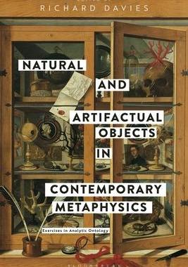 [预订]Natural and Artifactual Objects in Contemporary Metaphysics: Exercises in Analytic Ontology 9781350175433