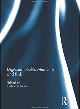 【预售】Digitised Health, Medicine and Risk