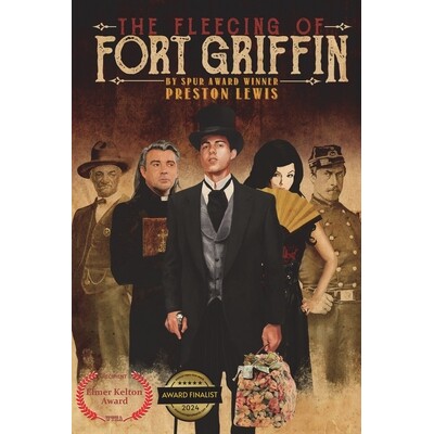 预订 The Fleecing of Fort Griffin: A Western Caper 9781964830162