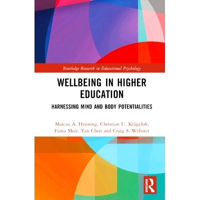 预订 Wellbeing in Higher Education: Harnessing Mind and Body Potentialities 高等教育的幸福：利用身心潜能: 9780367609597