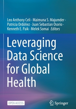 【预订】Leveraging Data Science for Global Health