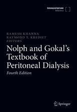【预订】Nolph and Gokal’s Textbook of Peritoneal Dialysis 9783030620868