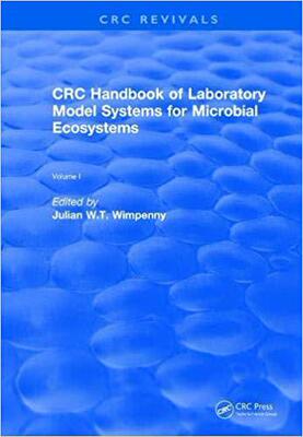 【预售】Revival: CRC Handbook of Laboratory Model Systems for Microbial Ecosystems, Volume I (1988)