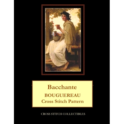 预订 Bacchante: Bouguereau Cross Stitch Pattern: 9798866040582