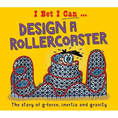 预订 I Bet I Can: Design a Rollercoaster 我敢打赌我能：设计过山车: 9781526325594