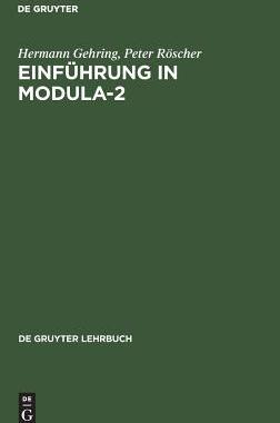 【预订】Einführung in Modula-2 9783110119312