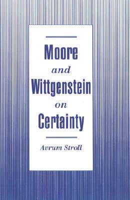 【预订】Moore and Wittgenstein on Certainty