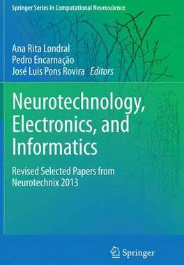 预订 Neurotechnology, Electronics, and Informatics