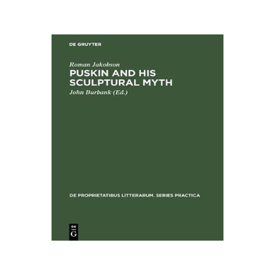 [预订]Puskin and his Sculptural Myth 9789027934260