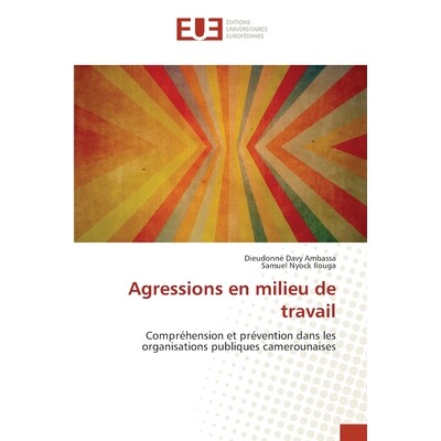 预订 Agressions en milieu de travail: 9786206720416